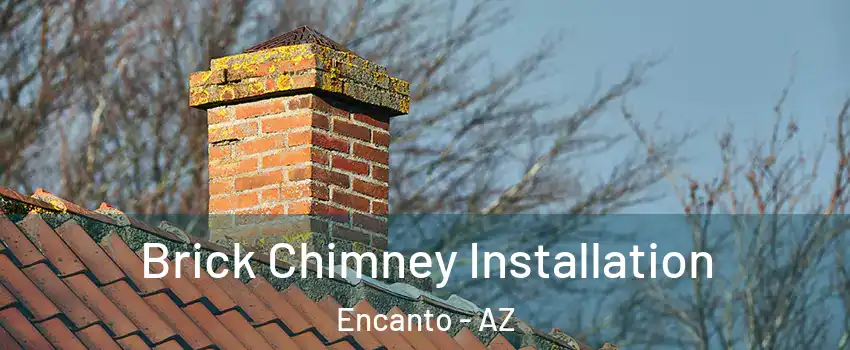 Brick Chimney Installation Encanto - AZ