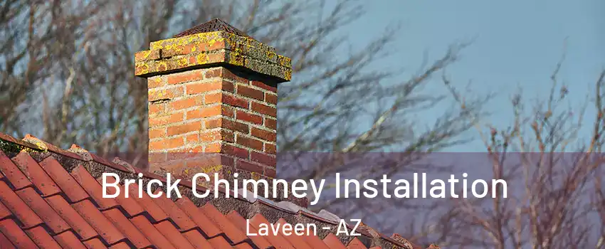 Brick Chimney Installation Laveen - AZ