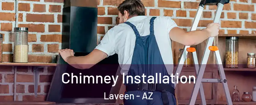 Chimney Installation Laveen - AZ