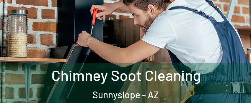 Chimney Soot Cleaning Sunnyslope - AZ