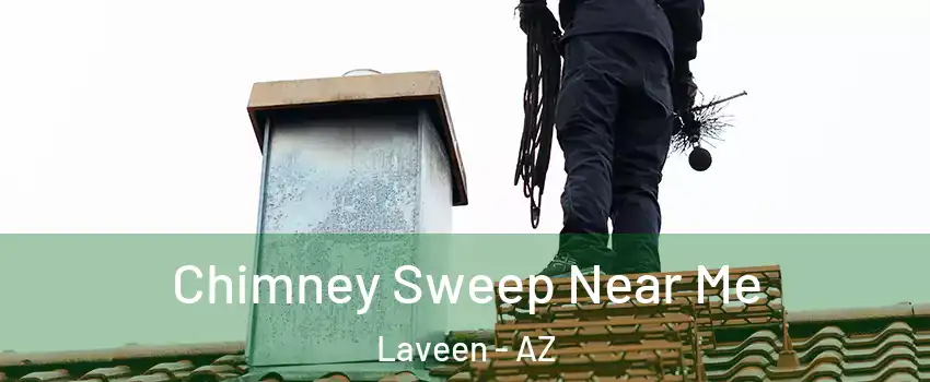 Chimney Sweep Near Me Laveen - AZ