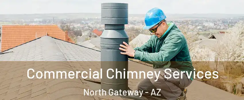 Commercial Chimney Services North Gateway - AZ