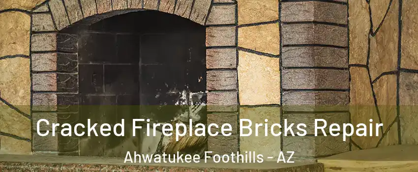 Cracked Fireplace Bricks Repair Ahwatukee Foothills - AZ