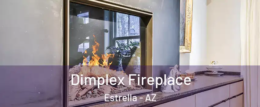 Dimplex Fireplace Estrella - AZ