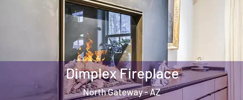 Dimplex Fireplace North Gateway - AZ