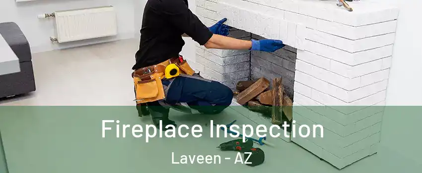 Fireplace Inspection Laveen - AZ