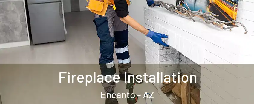 Fireplace Installation Encanto - AZ