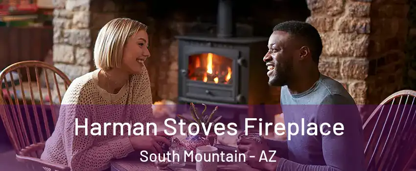 Harman Stoves Fireplace South Mountain - AZ