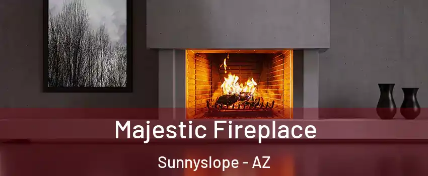 Majestic Fireplace Sunnyslope - AZ