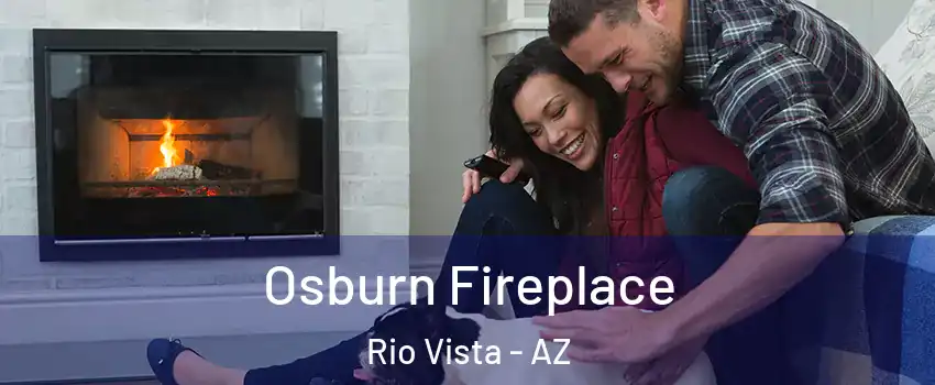 Osburn Fireplace Rio Vista - AZ