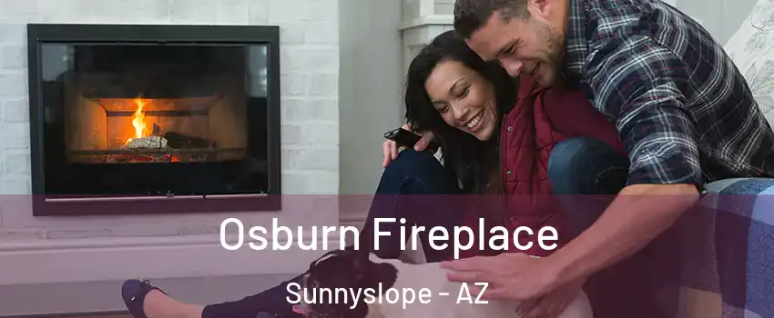 Osburn Fireplace Sunnyslope - AZ