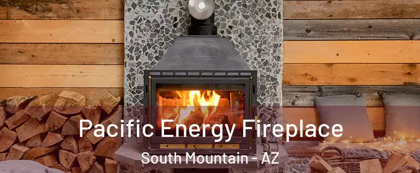 Pacific Energy Fireplace South Mountain - AZ