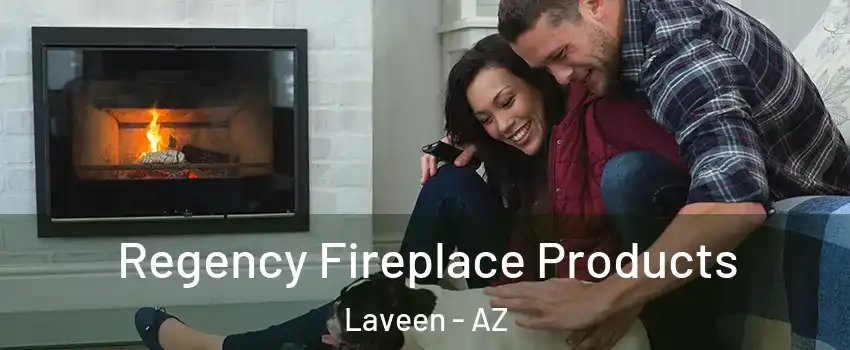 Regency Fireplace Products Laveen - AZ