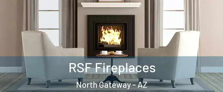 RSF Fireplaces North Gateway - AZ