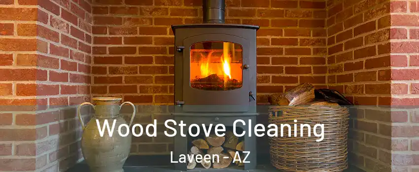 Wood Stove Cleaning Laveen - AZ